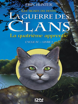 cover image of La guerre des Clans cycle IV